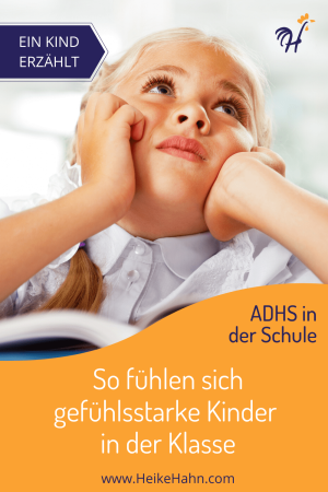 ADHS und Schule - Ein Kind berichtet